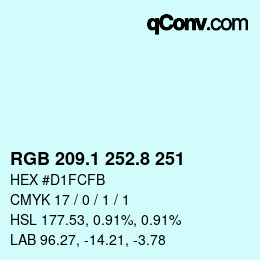 カラーコード: RGB 209.1 252.8 251 | qconv.com