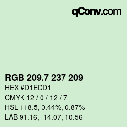 カラーコード: RGB 209.7 237 209 | qconv.com