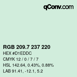 カラーコード: RGB 209.7 237 220 | qconv.com