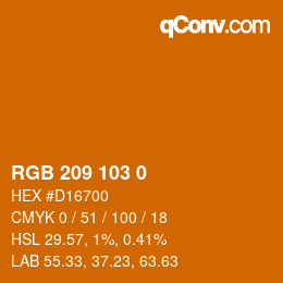 カラーコード: RGB 209 103 0 | qconv.com