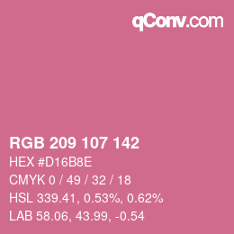 カラーコード: RGB 209 107 142 | qconv.com