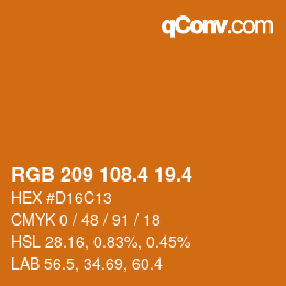 カラーコード: RGB 209 108.4 19.4 | qconv.com