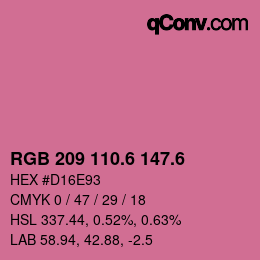 カラーコード: RGB 209 110.6 147.6 | qconv.com