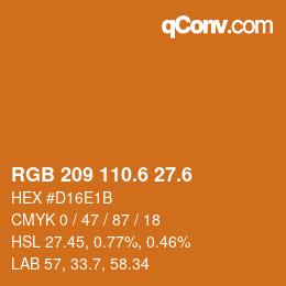 カラーコード: RGB 209 110.6 27.6 | qconv.com