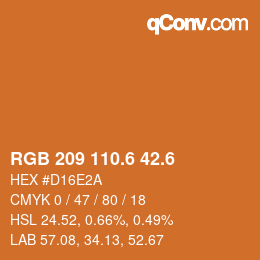 カラーコード: RGB 209 110.6 42.6 | qconv.com