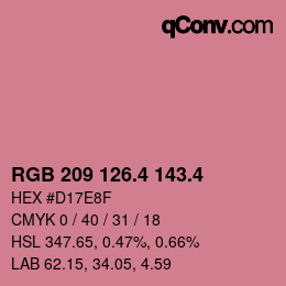 カラーコード: RGB 209 126.4 143.4 | qconv.com