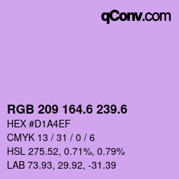 カラーコード: RGB 209 164.6 239.6 | qconv.com