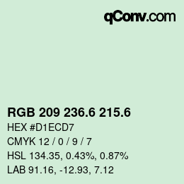 カラーコード: RGB 209 236.6 215.6 | qconv.com