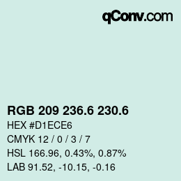 カラーコード: RGB 209 236.6 230.6 | qconv.com