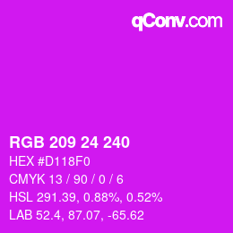 カラーコード: RGB 209 24 240 | qconv.com