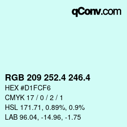 カラーコード: RGB 209 252.4 246.4 | qconv.com