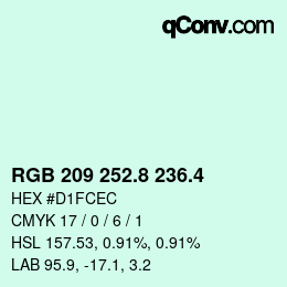 カラーコード: RGB 209 252.8 236.4 | qconv.com