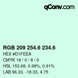 カラーコード: RGB 209 254.6 234.6 | qconv.com