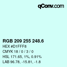 カラーコード: RGB 209 255 248.6 | qconv.com