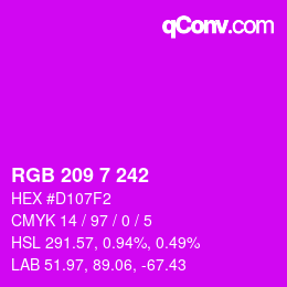 カラーコード: RGB 209 7 242 | qconv.com