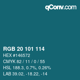 Color code: RGB 20 101 114 | qconv.com