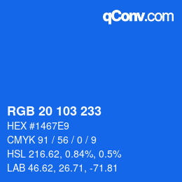 Color code: RGB 20 103 233 | qconv.com
