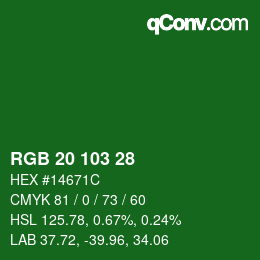 Color code: RGB 20 103 28 | qconv.com