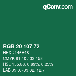 カラーコード: RGB 20 107 72 | qconv.com