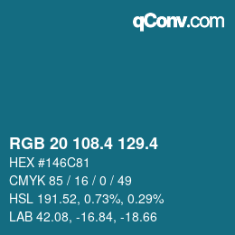 カラーコード: RGB 20 108.4 129.4 | qconv.com