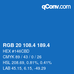カラーコード: RGB 20 108.4 189.4 | qconv.com