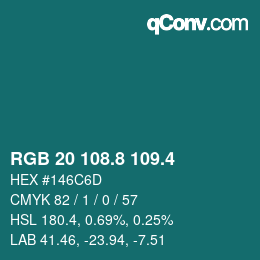 カラーコード: RGB 20 108.8 109.4 | qconv.com