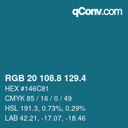 カラーコード: RGB 20 108.8 129.4 | qconv.com