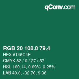 カラーコード: RGB 20 108.8 79.4 | qconv.com