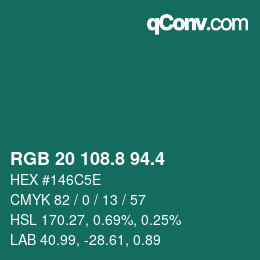 カラーコード: RGB 20 108.8 94.4 | qconv.com