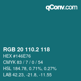 カラーコード: RGB 20 110.2 118 | qconv.com