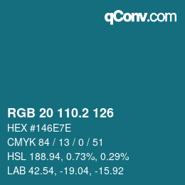 カラーコード: RGB 20 110.2 126 | qconv.com