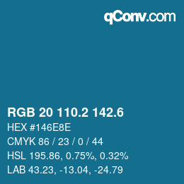 カラーコード: RGB 20 110.2 142.6 | qconv.com