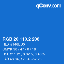 カラーコード: RGB 20 110.2 208 | qconv.com