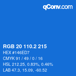 カラーコード: RGB 20 110.2 215 | qconv.com