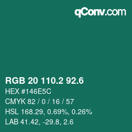 カラーコード: RGB 20 110.2 92.6 | qconv.com