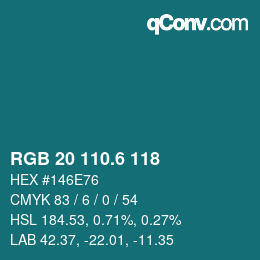 カラーコード: RGB 20 110.6 118 | qconv.com