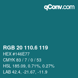 カラーコード: RGB 20 110.6 119 | qconv.com
