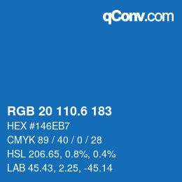カラーコード: RGB 20 110.6 183 | qconv.com