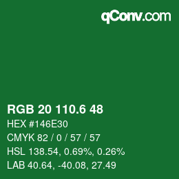 カラーコード: RGB 20 110.6 48 | qconv.com