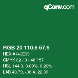 カラーコード: RGB 20 110.6 57.6 | qconv.com