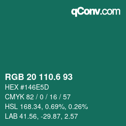 カラーコード: RGB 20 110.6 93 | qconv.com