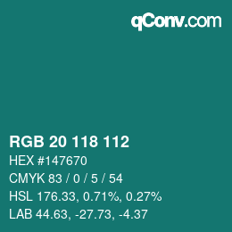 Color code: RGB 20 118 112 | qconv.com