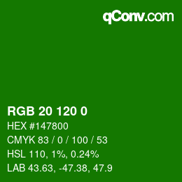 Color code: RGB 20 120 0 | qconv.com