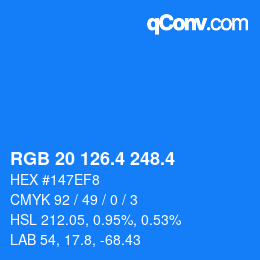 カラーコード: RGB 20 126.4 248.4 | qconv.com