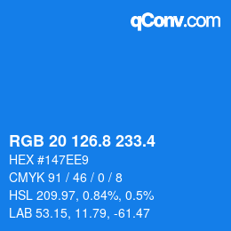 カラーコード: RGB 20 126.8 233.4 | qconv.com