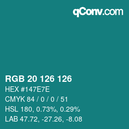 カラーコード: RGB 20 126 126 | qconv.com