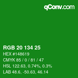 Color code: RGB 20 134 25 | qconv.com