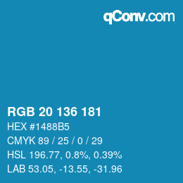 Color code: RGB 20 136 181 | qconv.com