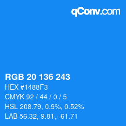 Color code: RGB 20 136 243 | qconv.com