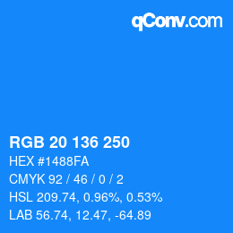 Color code: RGB 20 136 250 | qconv.com